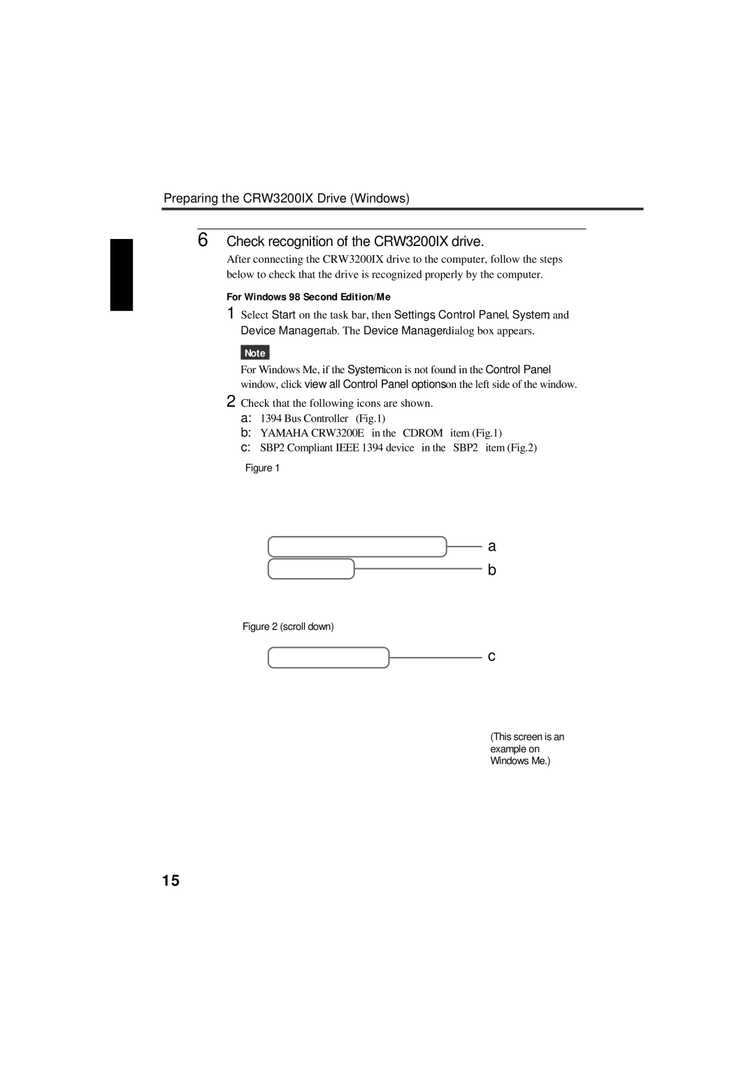 Yamaha manual Check recognition of the CRW3200IX drive, For Windows 98 Second Edition/Me 