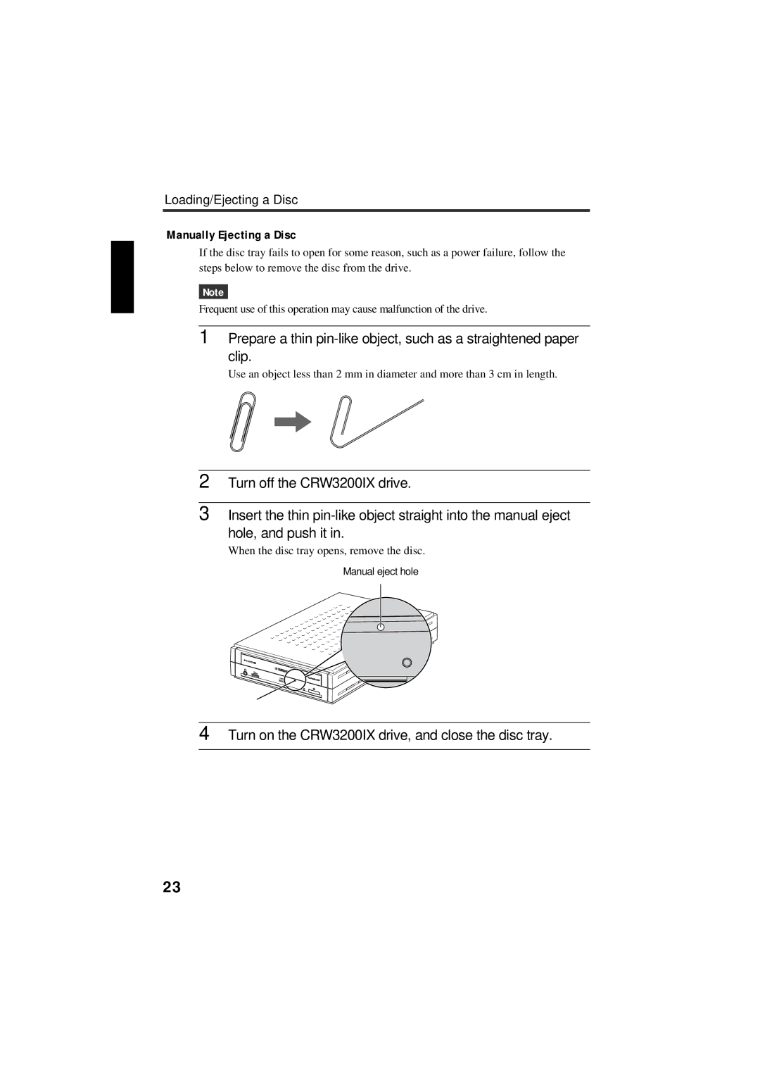 Yamaha CRW3200IX manual Loading/Ejecting a Disc Manually Ejecting a Disc 