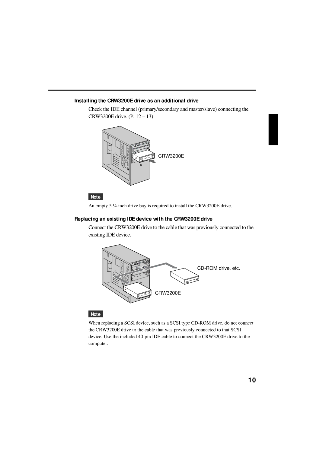 Yamaha CRW3200NB manual Installing the CRW3200E drive as an additional drive 