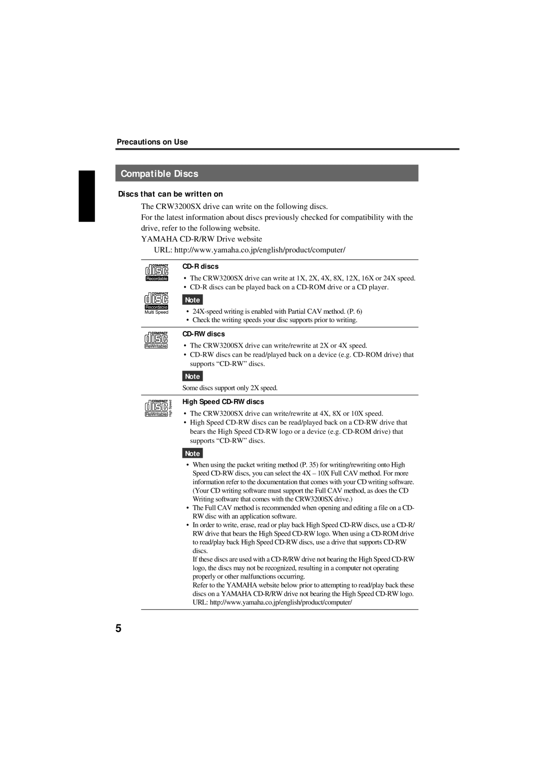 Yamaha CRW3200SX manual Compatible Discs, Discs that can be written on, CD-R discs, High Speed CD-RW discs 