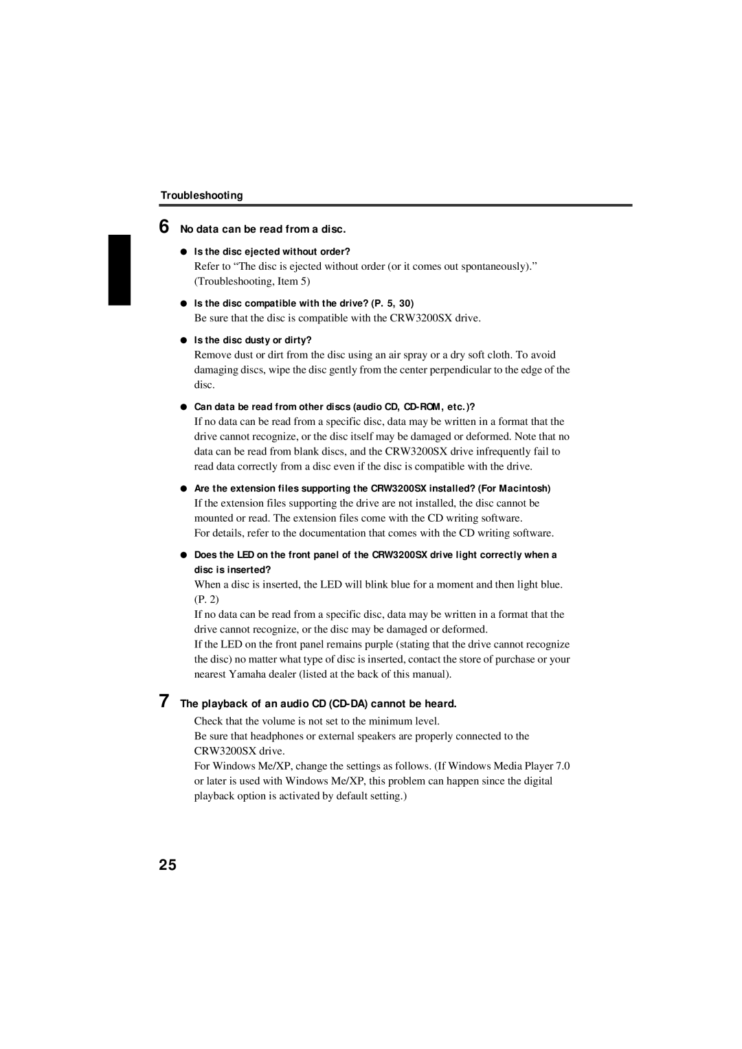 Yamaha CRW3200SX manual Troubleshooting No data can be read from a disc, Playback of an audio CD CD-DA cannot be heard 