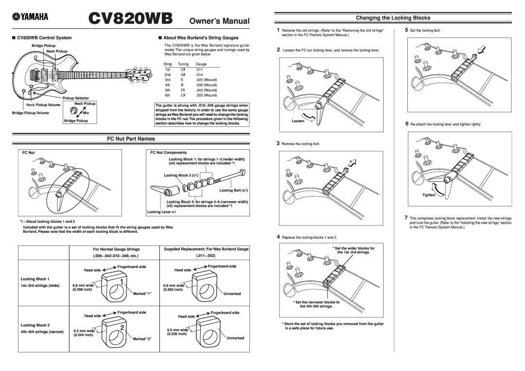 Yamaha owner manual CV820WB Owner’s Manual, Changing the Locking Blocks, FC Nut Part Names, CV820WB Control System 