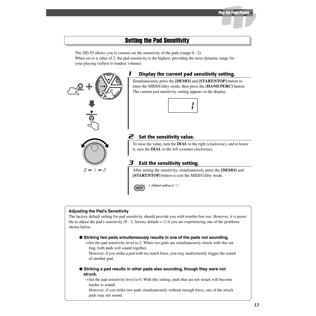 Yamaha DD-55 Setting the Pad Sensitivity, Display the current pad sensitivity setting, Set the sensitivity value 