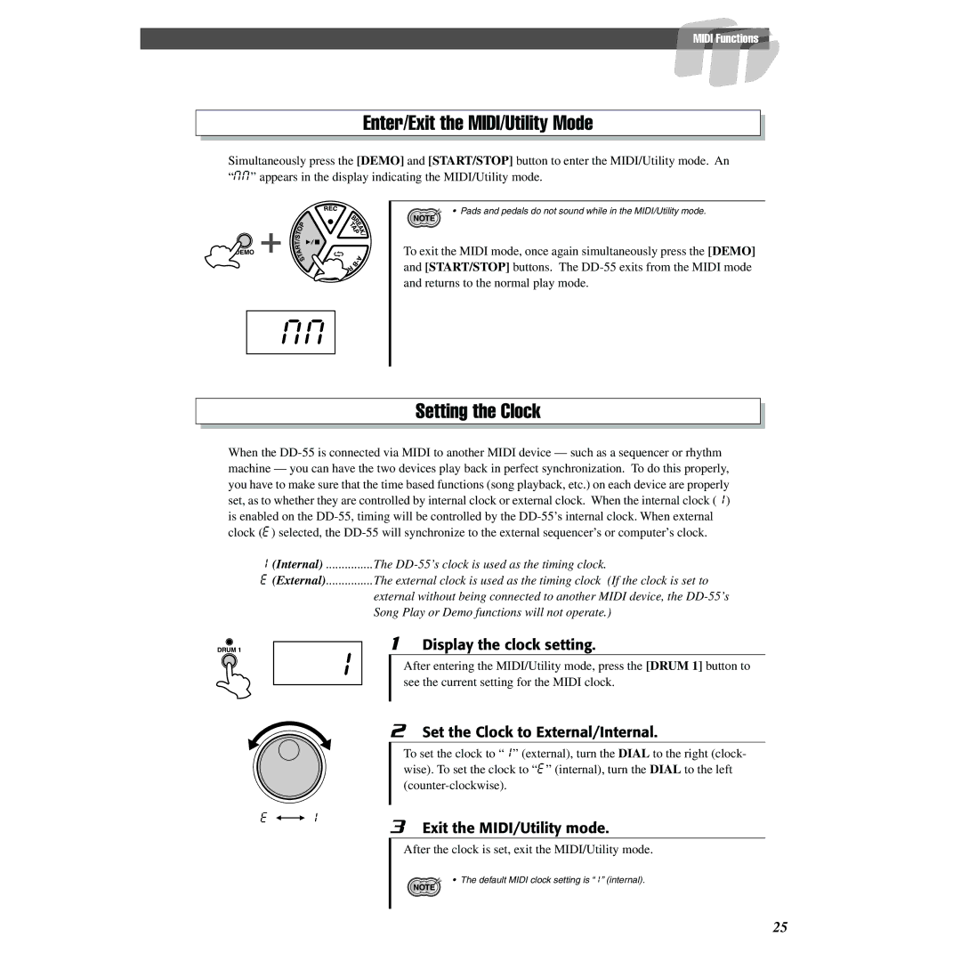 Yamaha DD-55 Enter/Exit the MIDI/Utility Mode, Setting the Clock, Display the clock setting, Exit the MIDI/Utility mode 