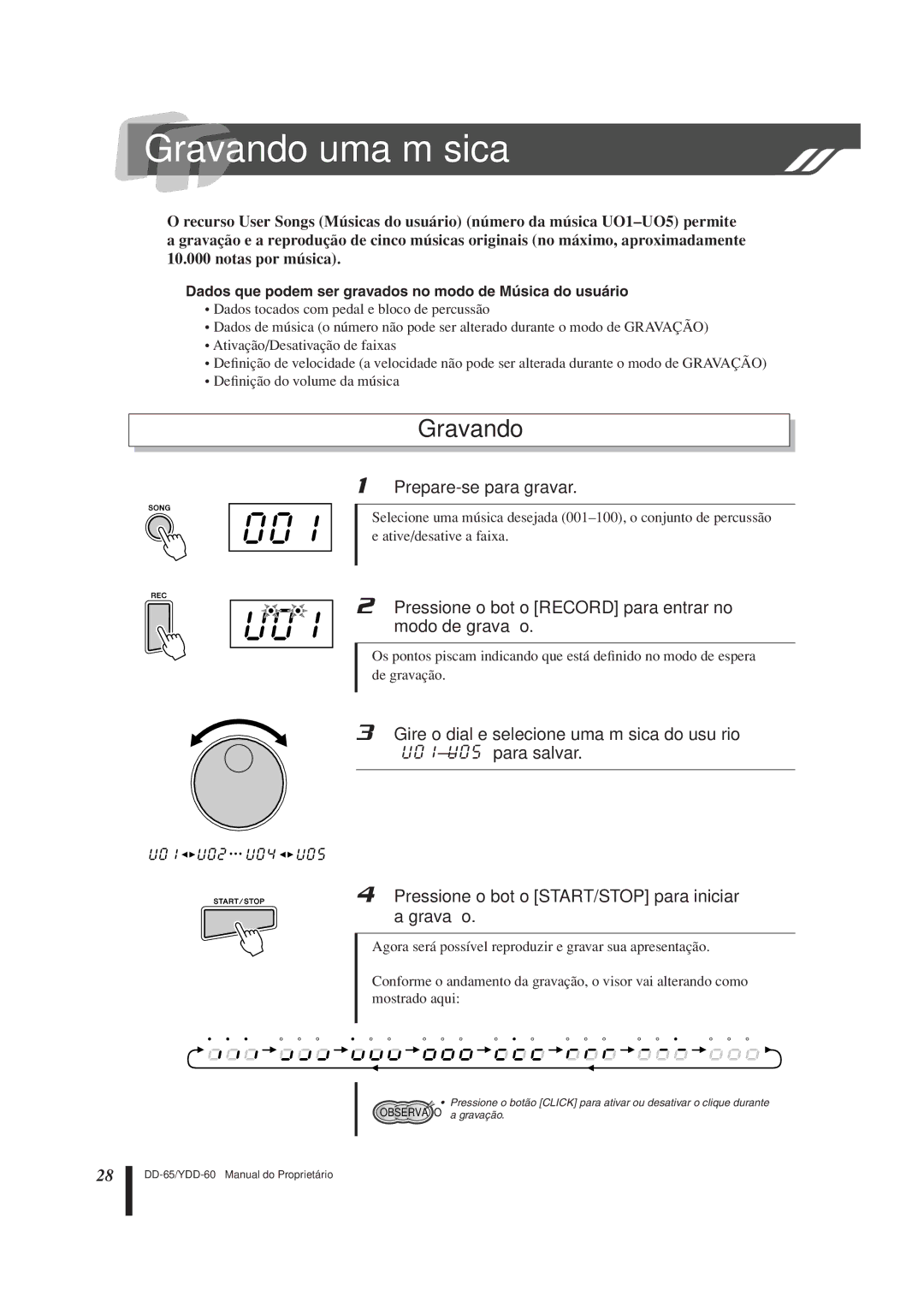 Yamaha DD-65 manual 001 U01, Gravando uma música 