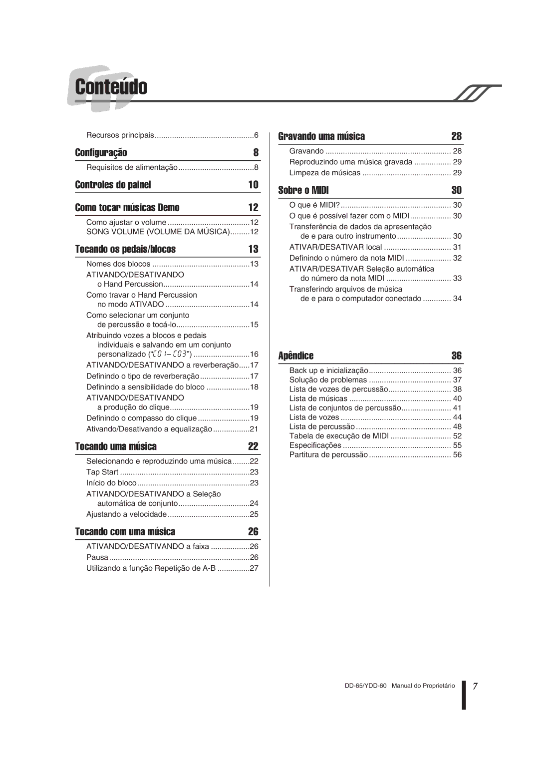 Yamaha DD-65 manual Conteúdo 