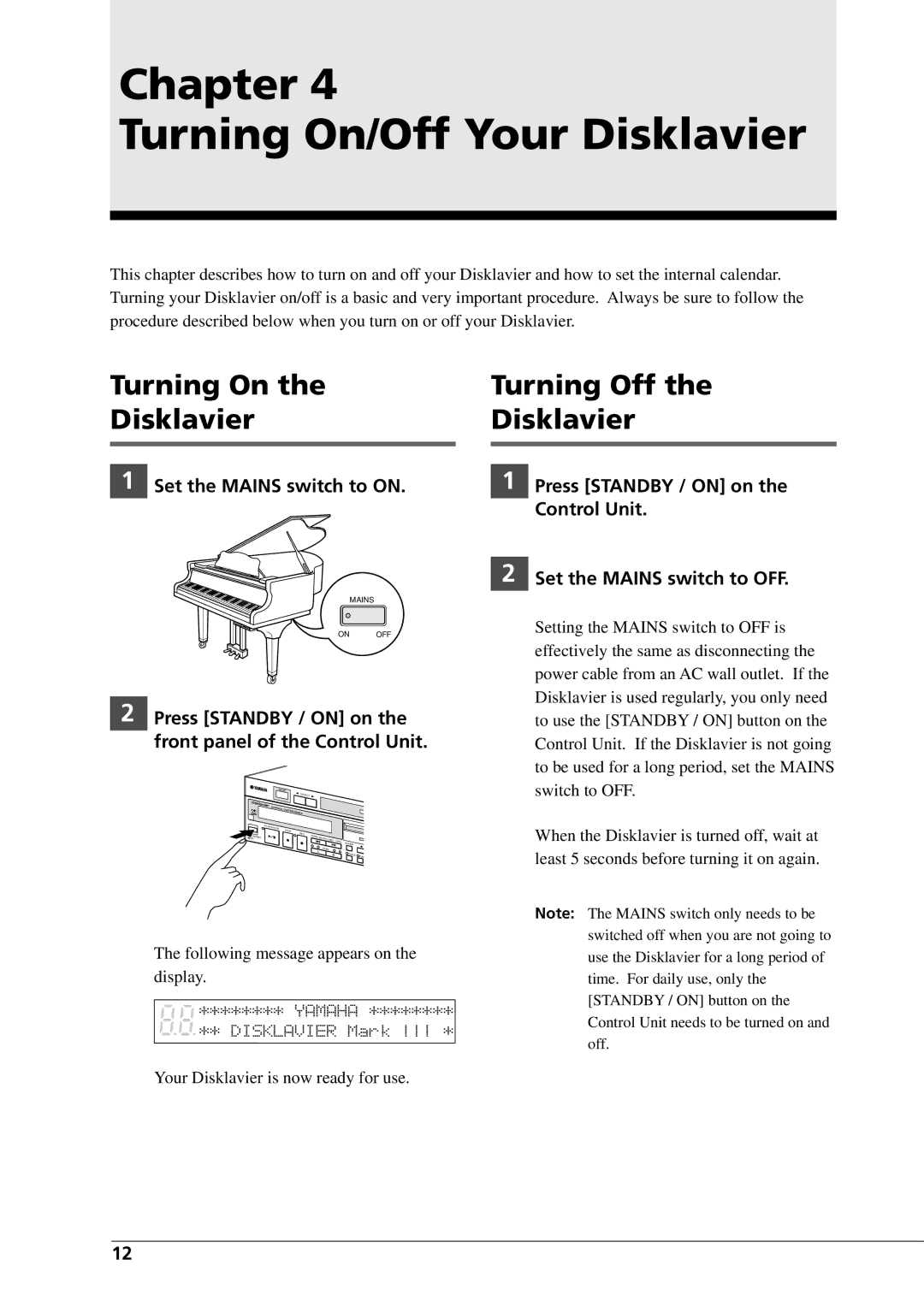 Yamaha DGC1B manual Chapter Turning On/Off Your Disklavier, Turning On Disklavier, Turning Off Disklavier 