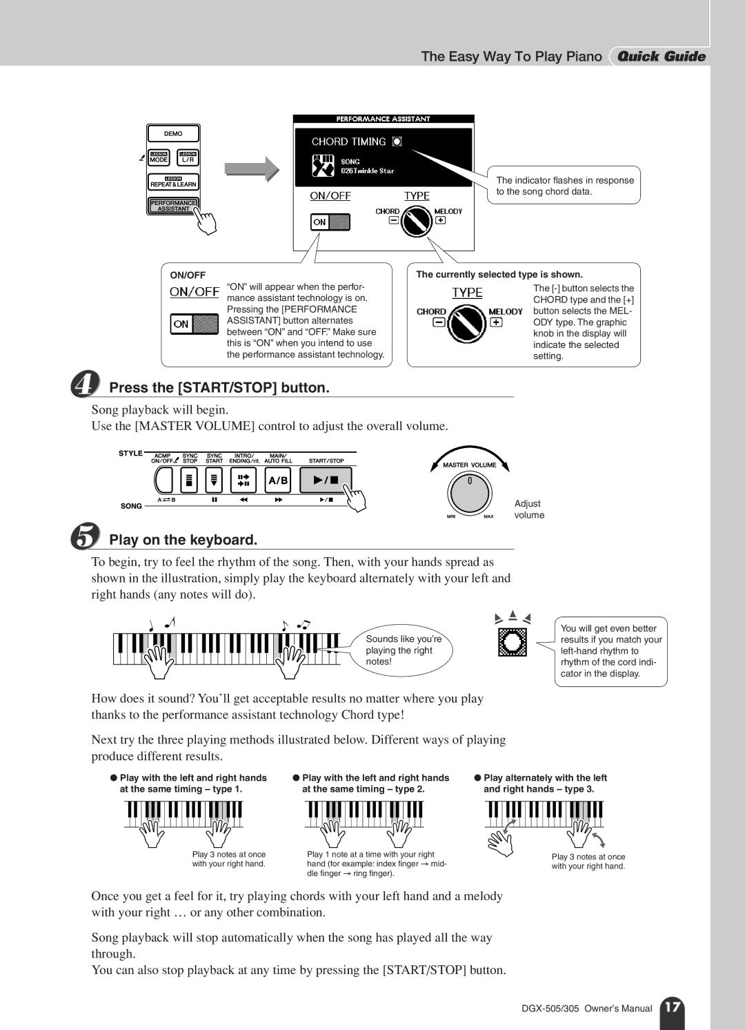 Yamaha DGX-305, DGX-505 manual Easy Way To Play Piano Quick Guide, Press the START/STOP button, Play on the keyboard 