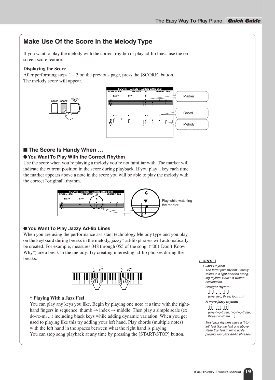 Yamaha DGX-305 manual Displaying the Score, You Want To Play With the Correct Rhythm, You Want To Play Jazzy Ad-lib Lines 