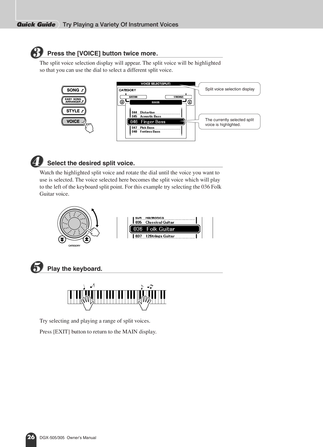 Yamaha DGX-505, DGX-305 manual Press the Voice button twice more, Select the desired split voice 