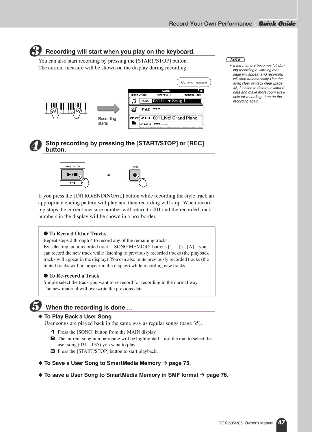 Yamaha DGX-305 manual Record Your Own Performance Quick Guide, Recording will start when you play on the keyboard, Button 