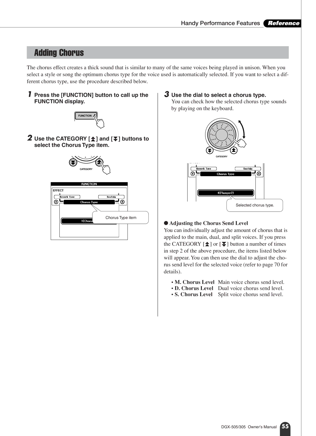 Yamaha DGX-305, DGX-505 manual Adding Chorus, Handy Performance Features Reference, Use the dial to select a chorus type 