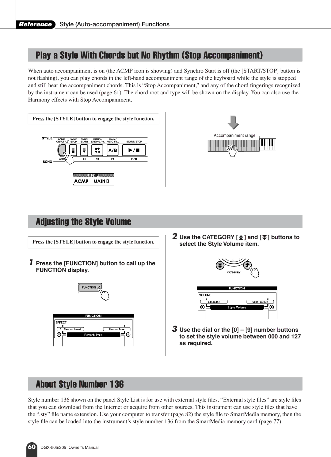 Yamaha DGX-505 Play a Style With Chords but No Rhythm Stop Accompaniment, Adjusting the Style Volume, About Style Number 