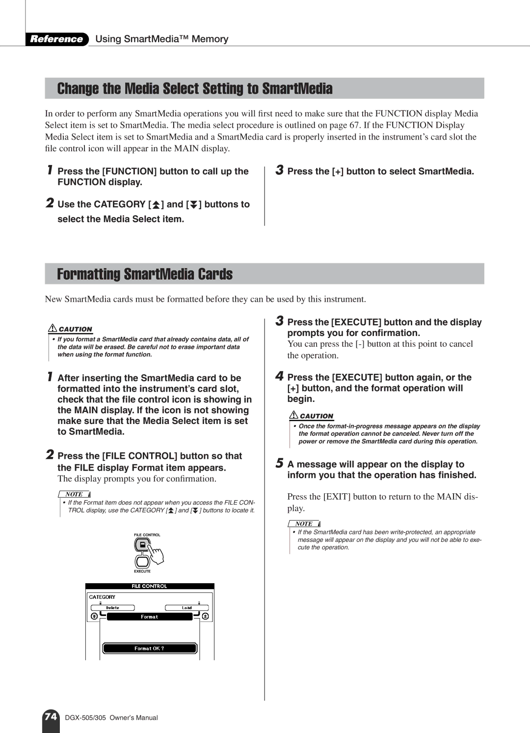 Yamaha DGX-505, DGX-305 manual Change the Media Select Setting to SmartMedia, Formatting SmartMedia Cards 