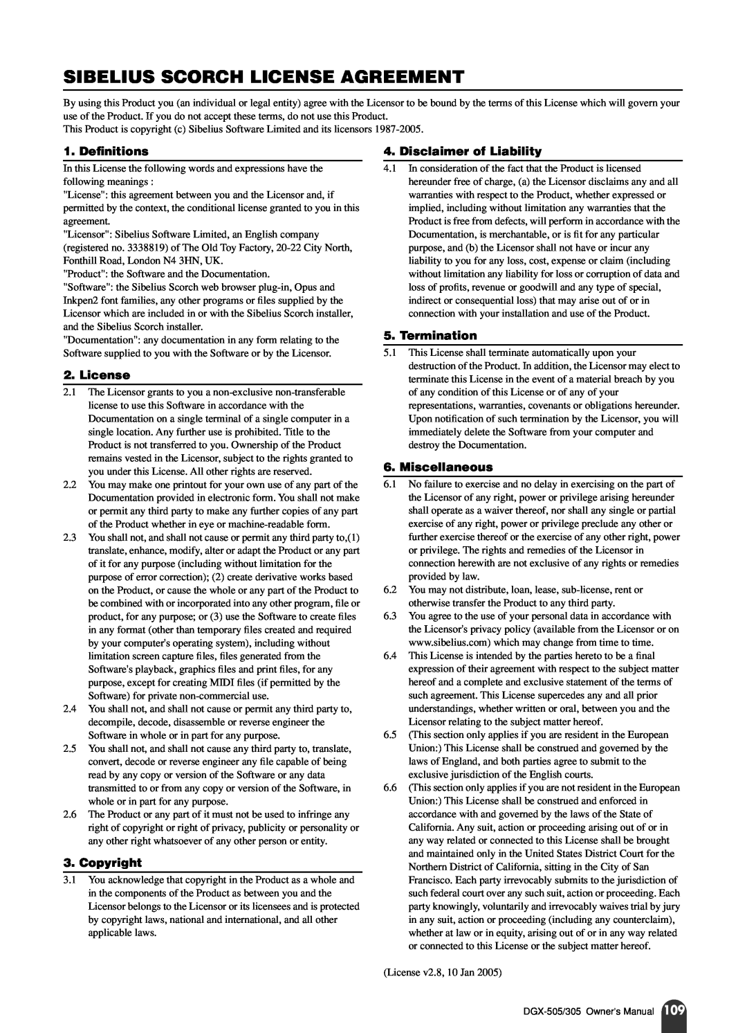 Yamaha DGX-305, DGX-505 Sibelius Scorch License Agreement, 1. Deﬁnitions, Copyright, Disclaimer of Liability, Termination 