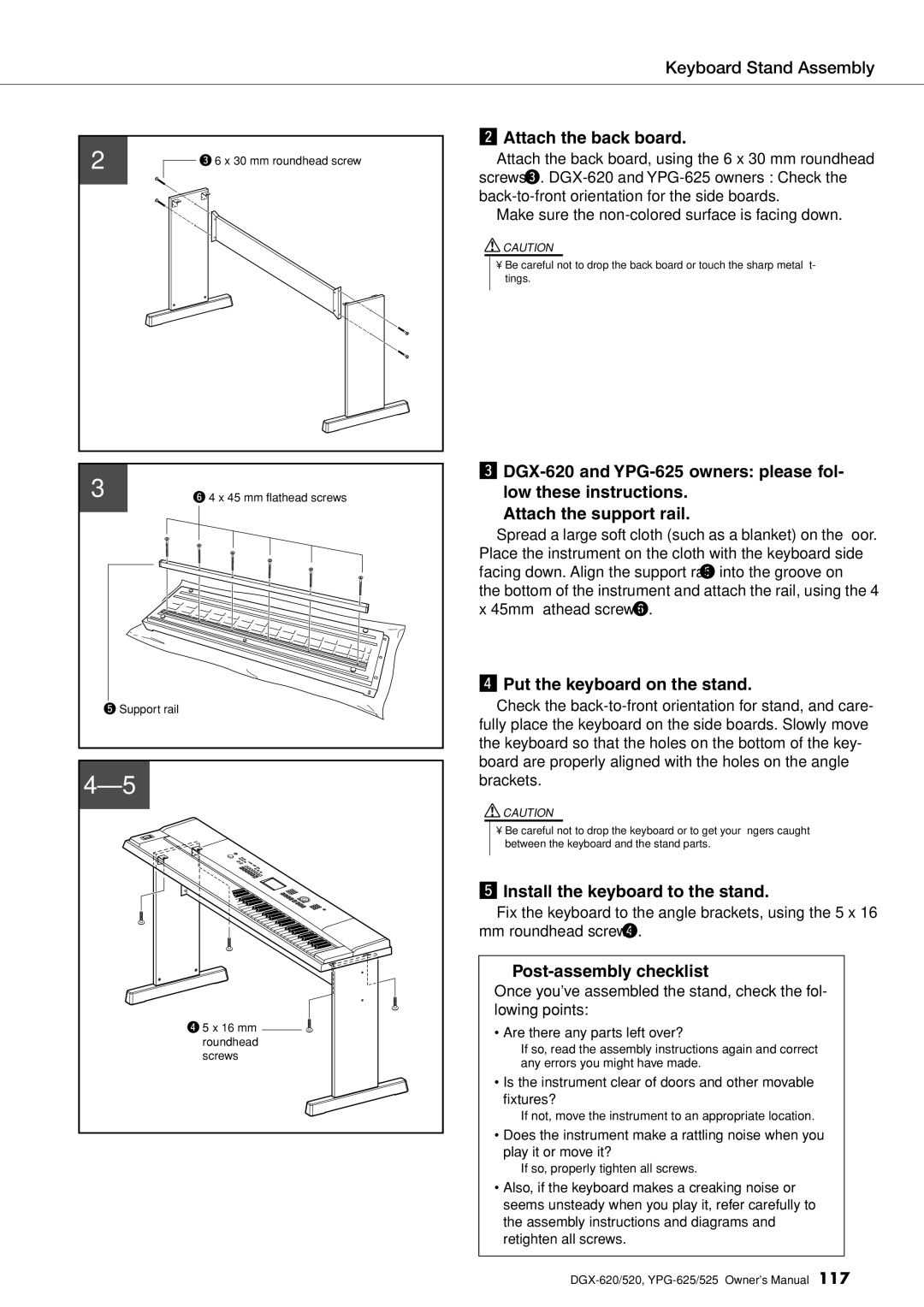 Yamaha DGX-620 owner manual Attach the back board, Put the keyboard on the stand, Install the keyboard to the stand 