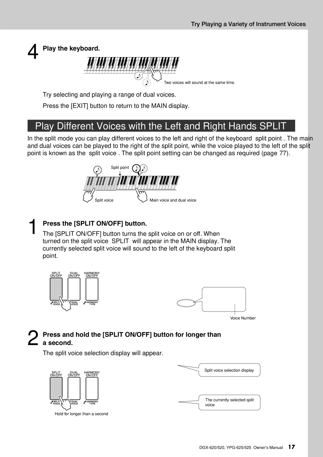 Yamaha DGX-620 owner manual Play Different Voices with the Left and Right Hands-SPLIT, Press the Split ON/OFF button 