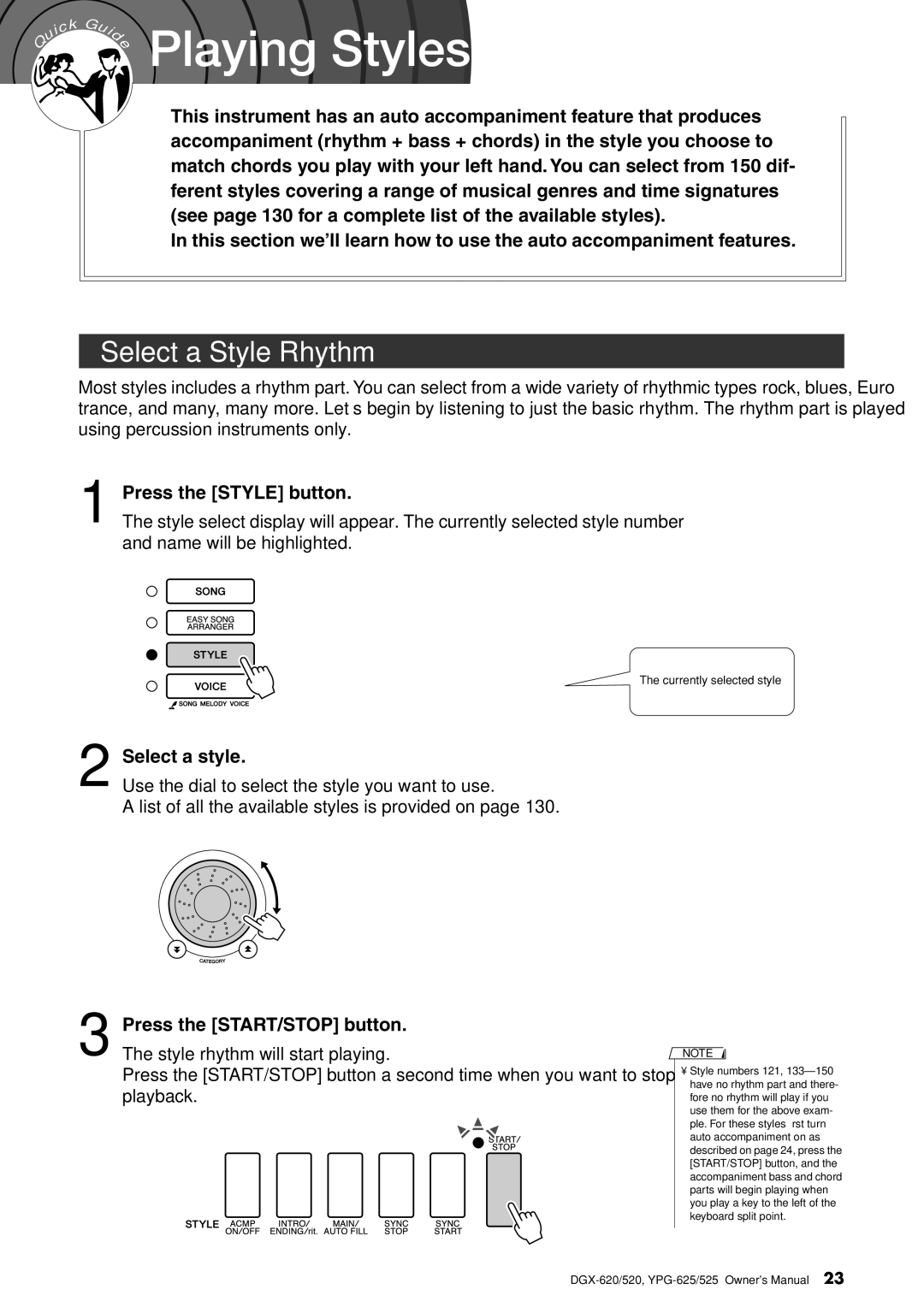 Yamaha DGX-620 owner manual Select a Style Rhythm, Press the Style button, Select a style, Press the START/STOP button 