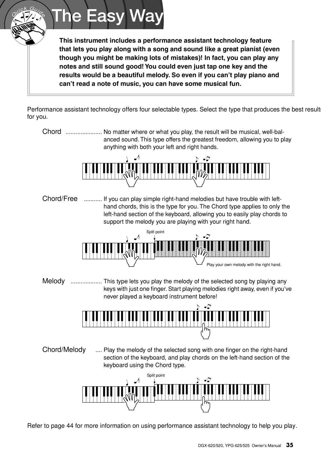 Yamaha DGX-620 owner manual Easy Way to Play Piano 