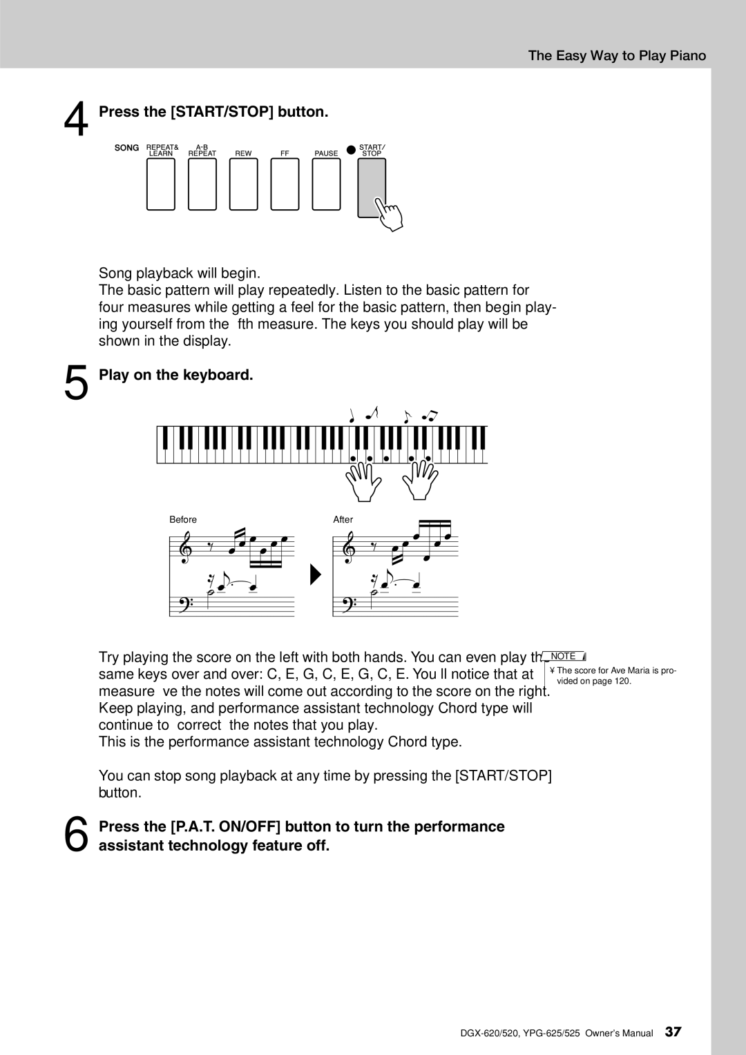 Yamaha DGX-620 owner manual Press the START/STOP button, Play on the keyboard 