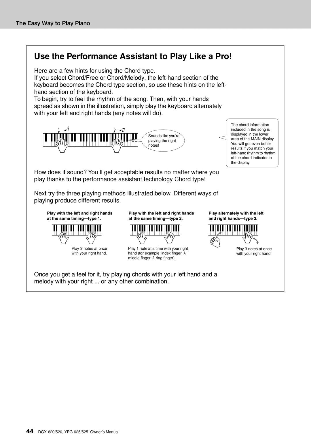 Yamaha DGX-620 owner manual Play with the left and right hands, At the same timing-type Right hands-type 