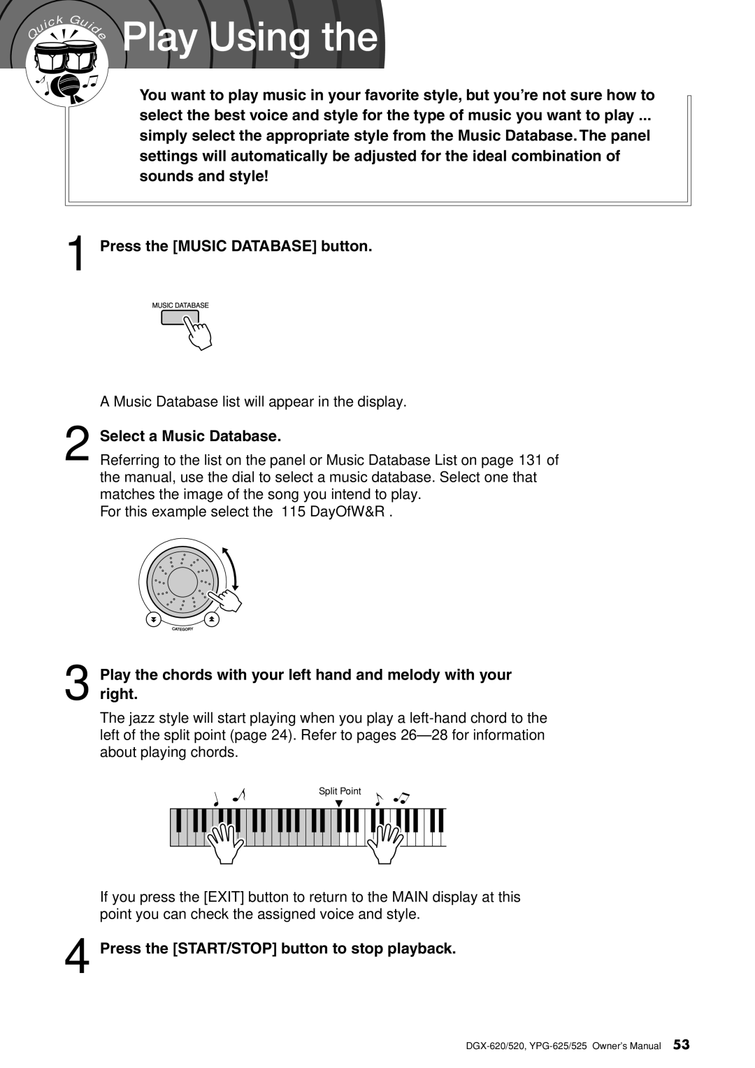 Yamaha DGX-620 owner manual Select a Music Database, Press the START/STOP button to stop playback 