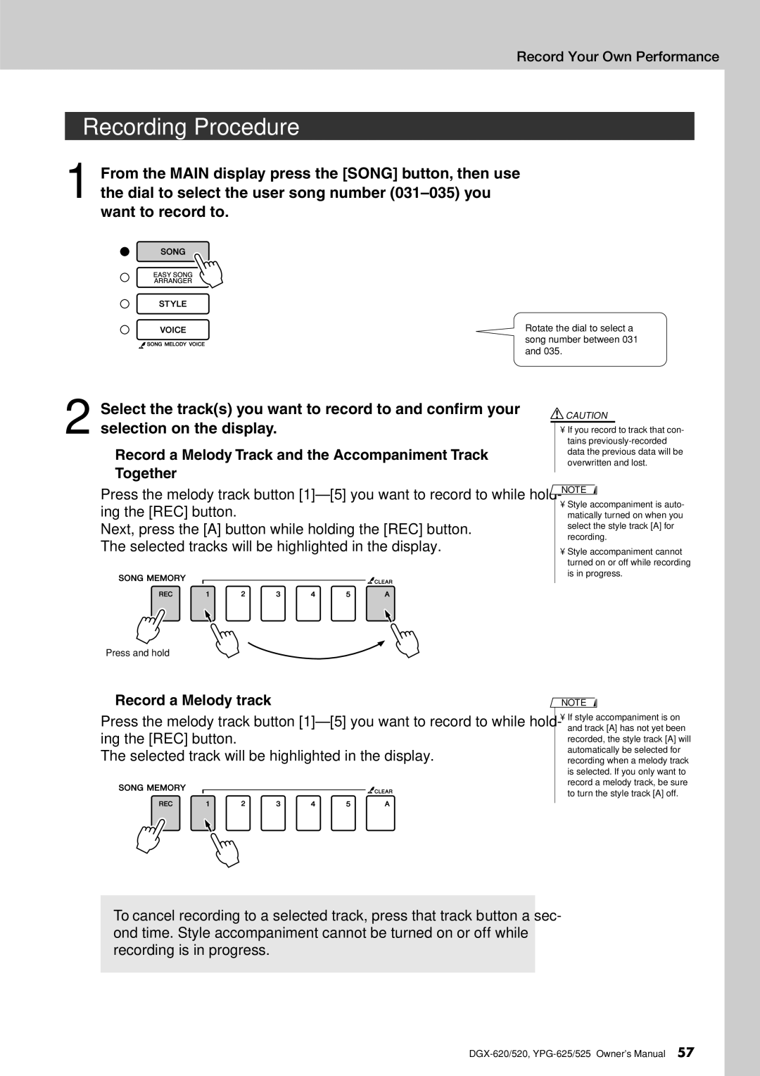 Yamaha DGX-620 Recording Procedure, Record a Melody Track and the Accompaniment Track Together, Record a Melody track 