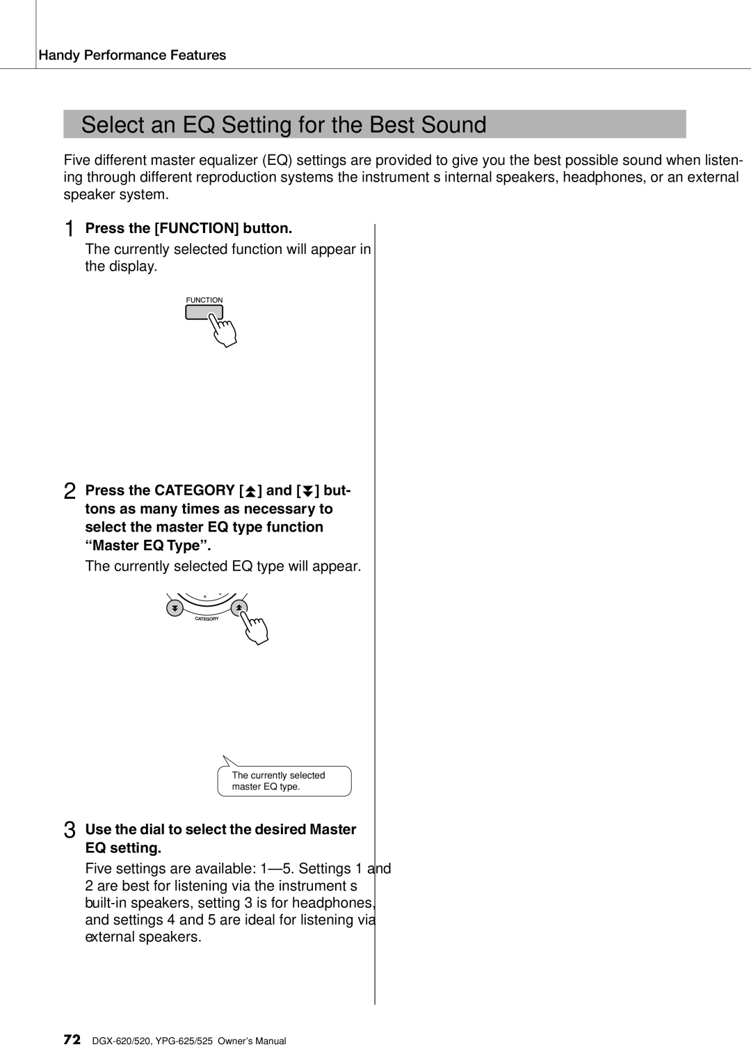 Yamaha DGX-620 owner manual Select an EQ Setting for the Best Sound, Use the dial to select the desired Master EQ setting 