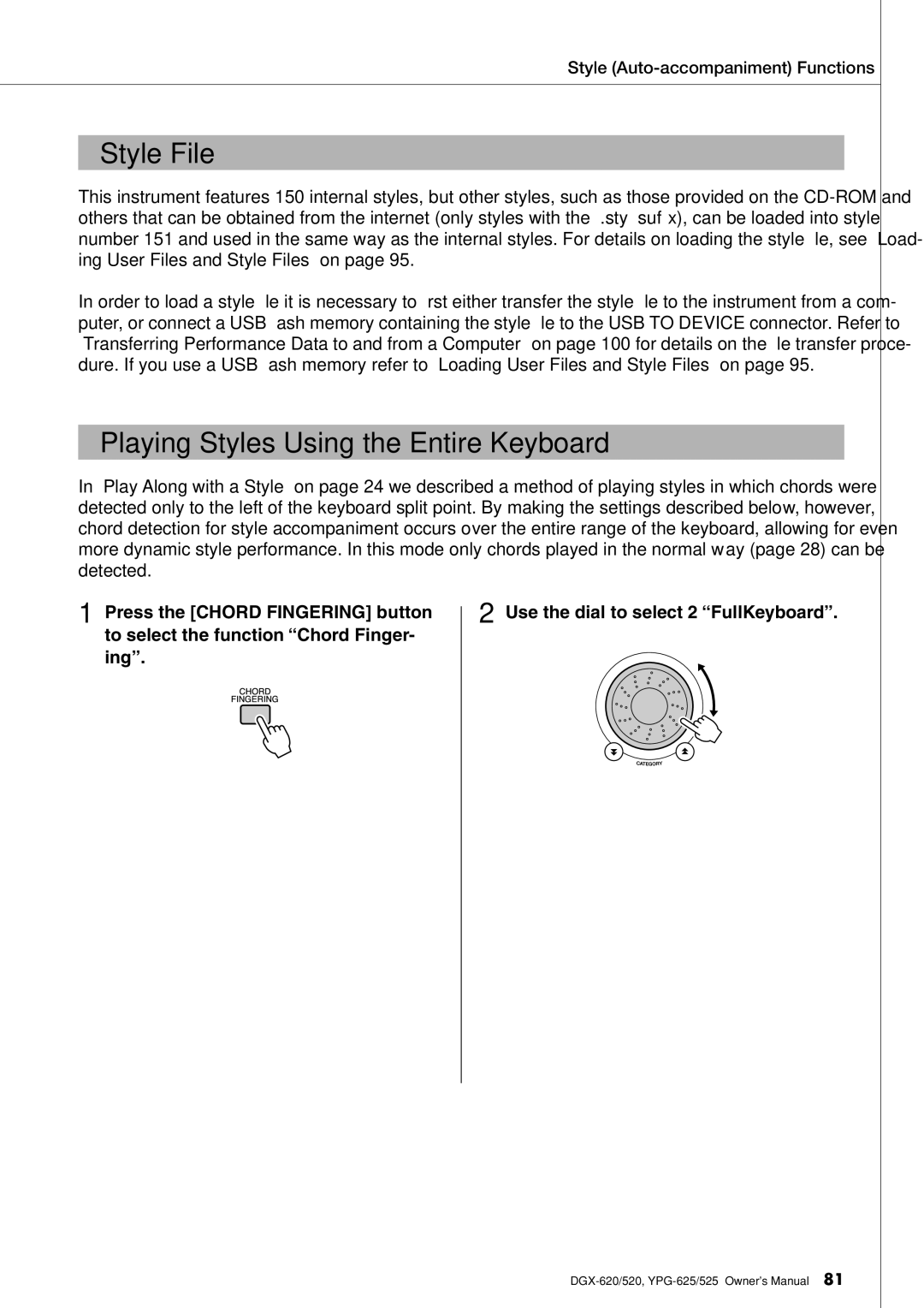 Yamaha DGX-620 owner manual Style File, Playing Styles Using the Entire Keyboard 