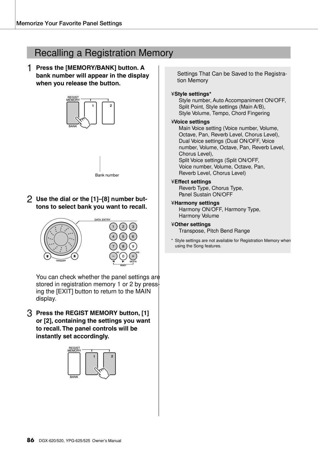 Yamaha DGX-620 owner manual Recalling a Registration Memory, Settings That Can be Saved to the Registra- tion Memory 