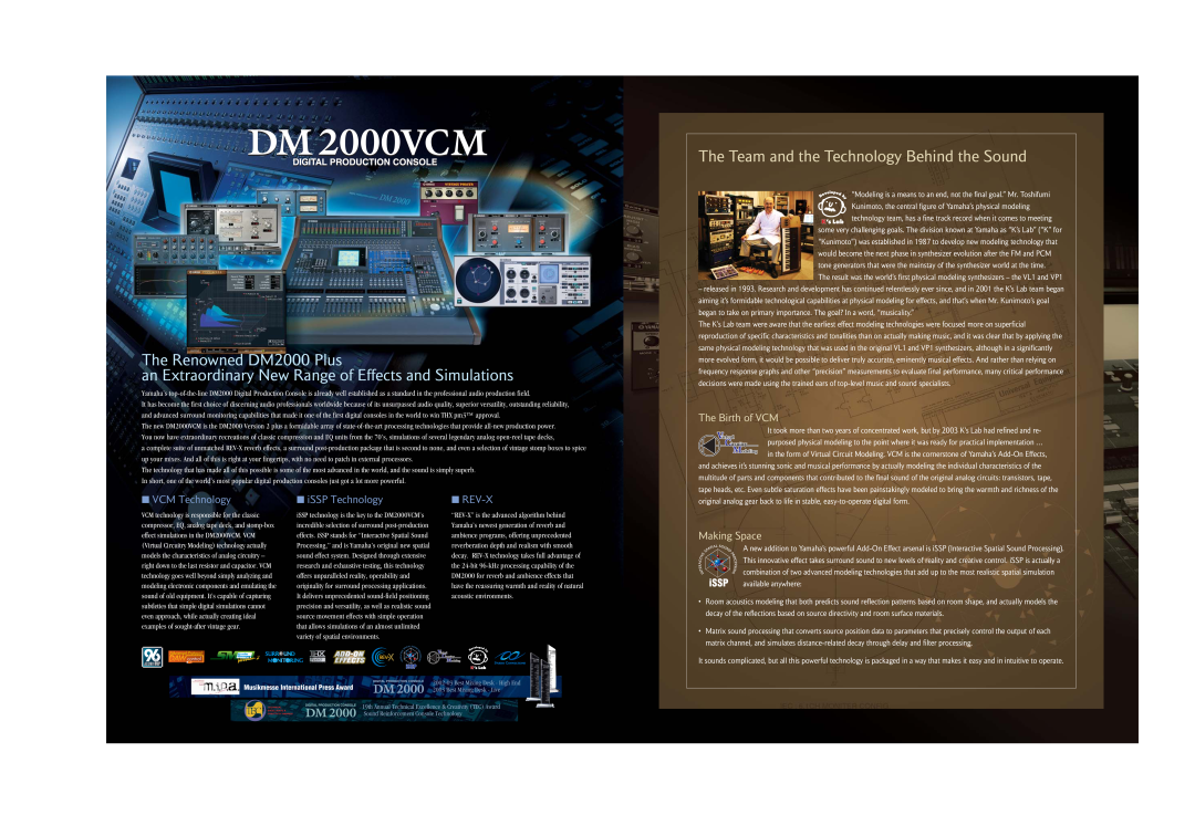 Yamaha DM 2000VCM The Renowned DM2000 Plus, The Team and the Technology Behind the Sound, The Birth of VCM, Making Space 