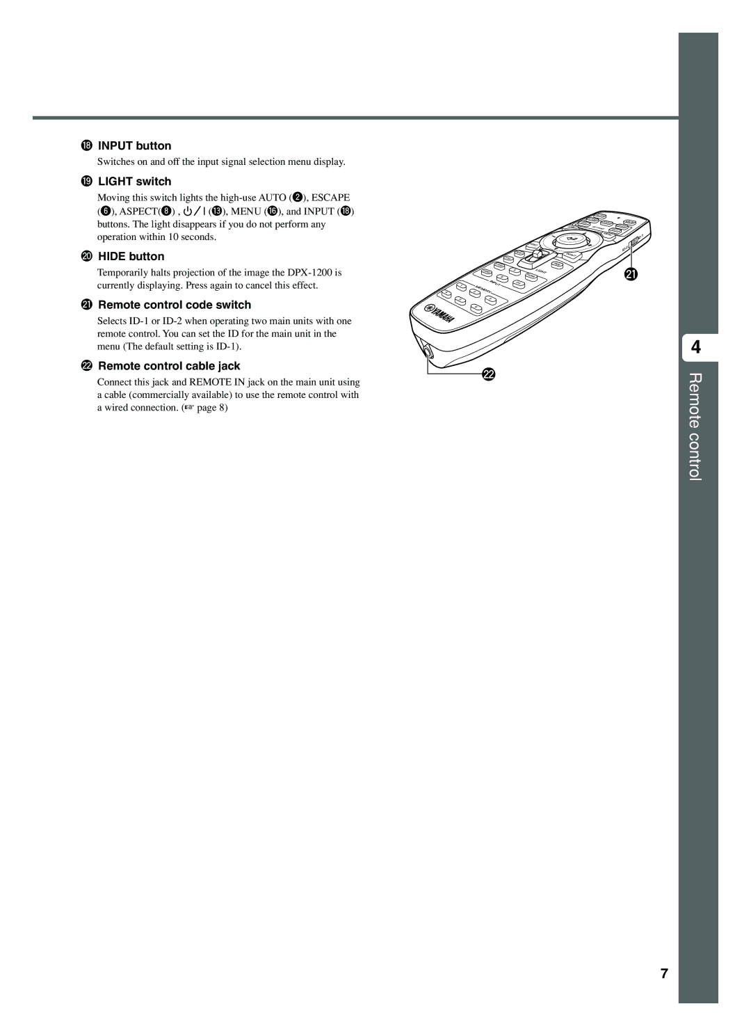 Yamaha DPX-1200 manual Light switch, Hide button, Remote control code switch, Remote control cable jack 