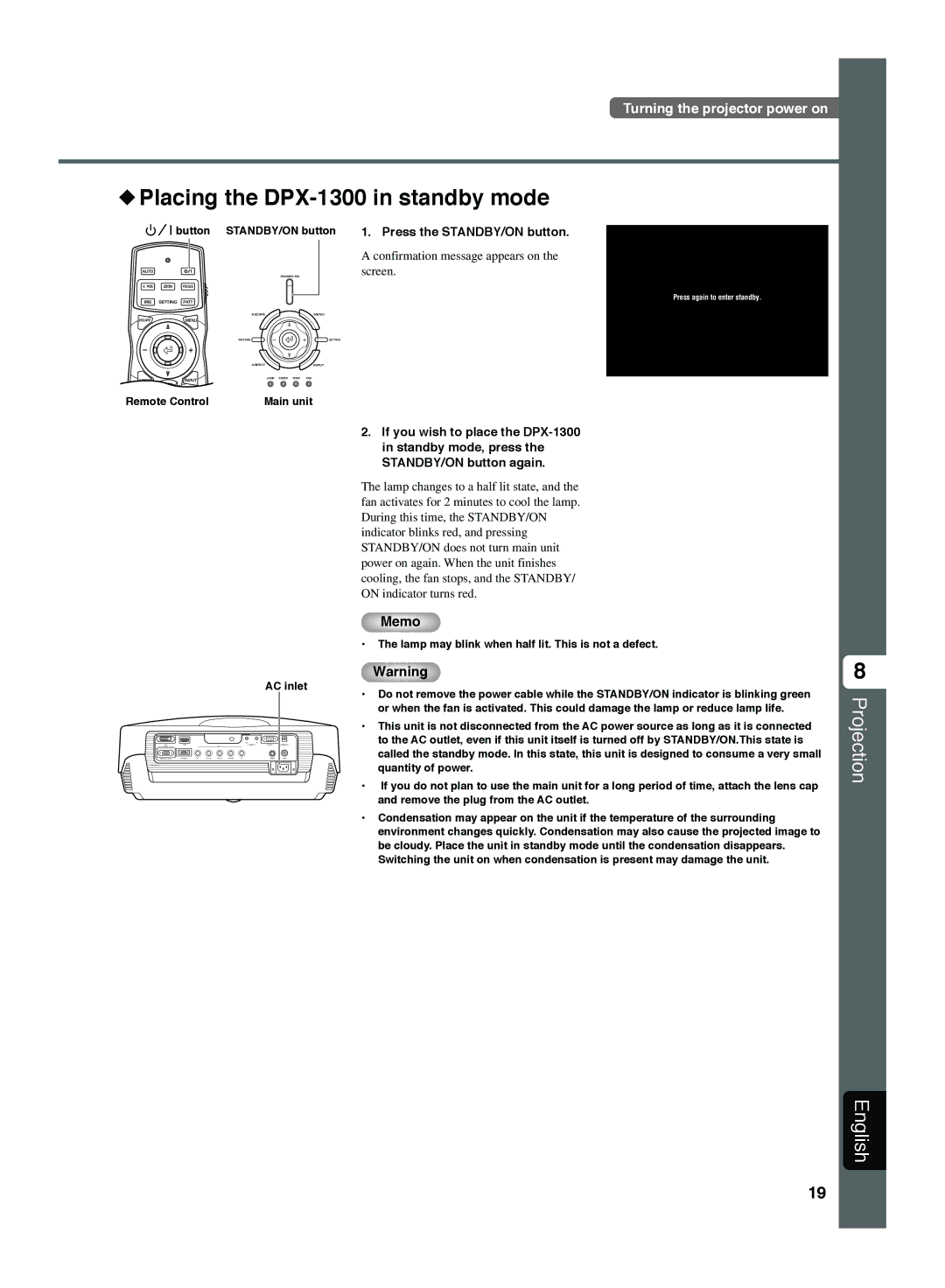 Yamaha DPX-1300 G manual Placing the DPX-1300 in standby mode, Press the STANDBY/ON button 