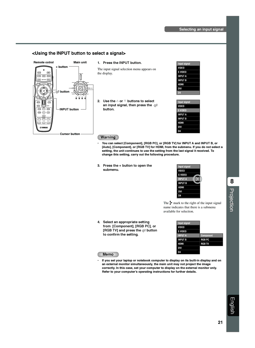 Yamaha DPX-1300 manual Projection, Using the Input button to select a signal, Press the + button to open the submenu 