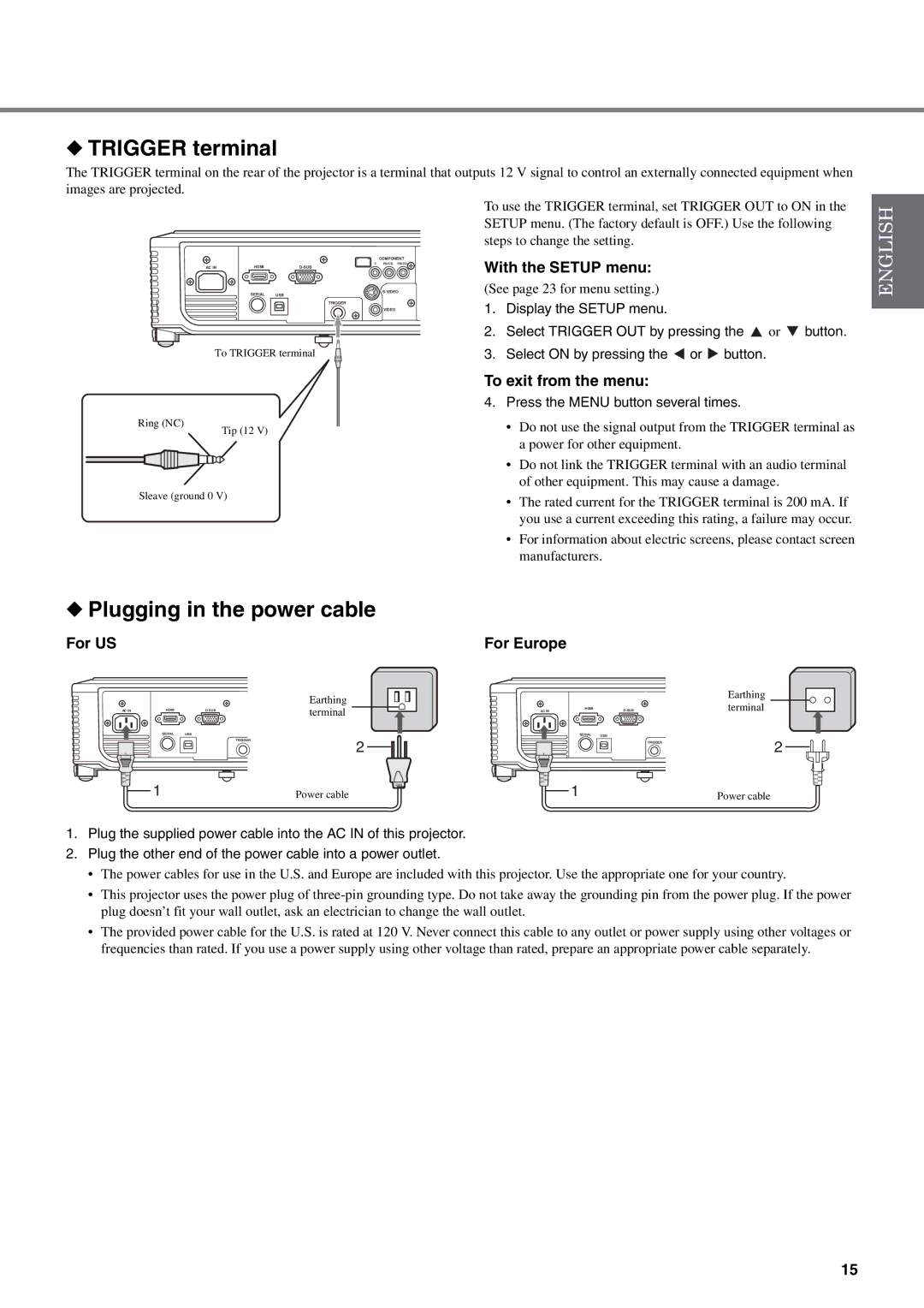 Yamaha DPX-830 owner manual Trigger terminal, Plugging in the power cable, With the Setup menu, To exit from the menu 