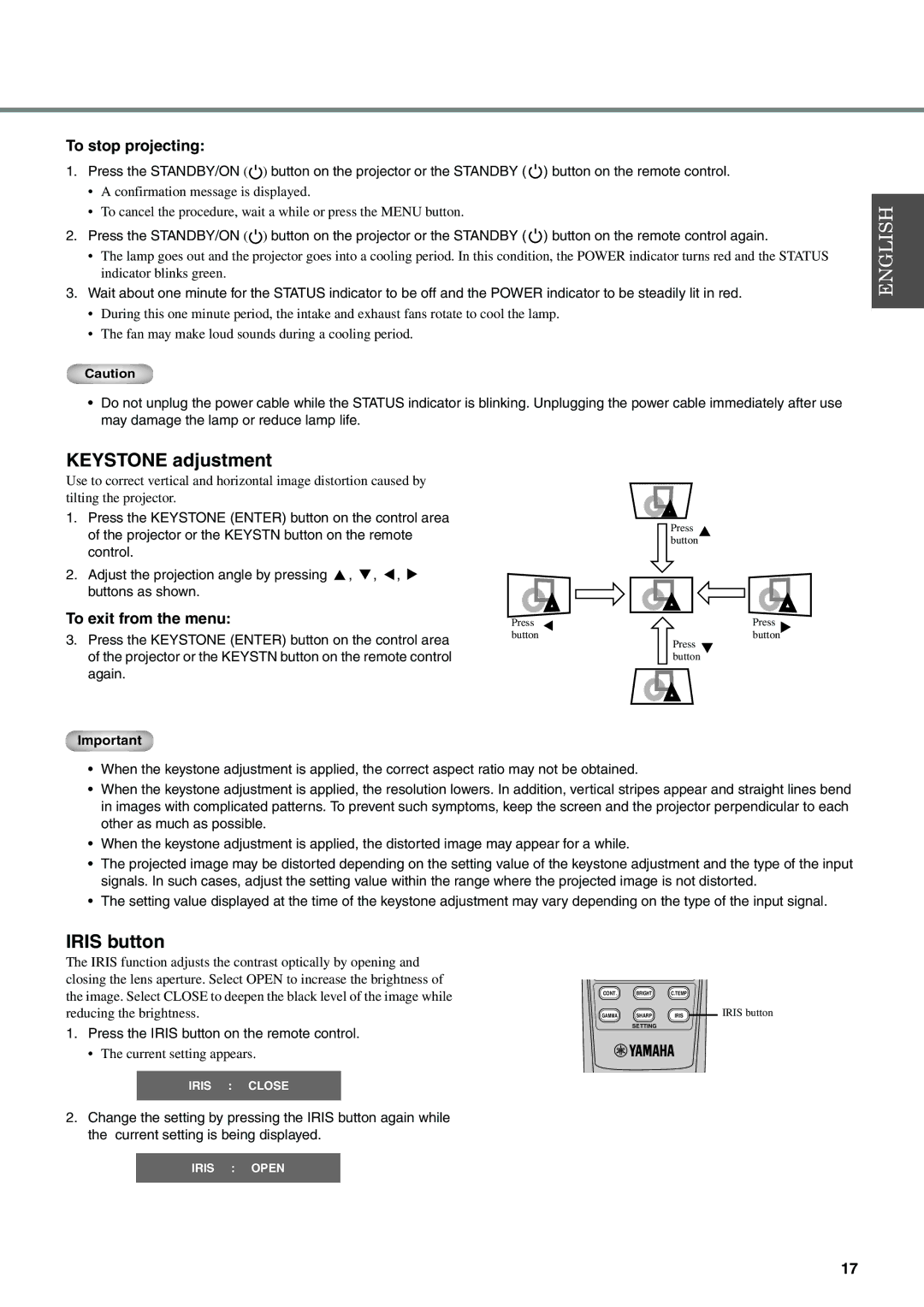 Yamaha DPX-830 owner manual Keystone adjustment, To stop projecting, Press the Iris button on the remote control 