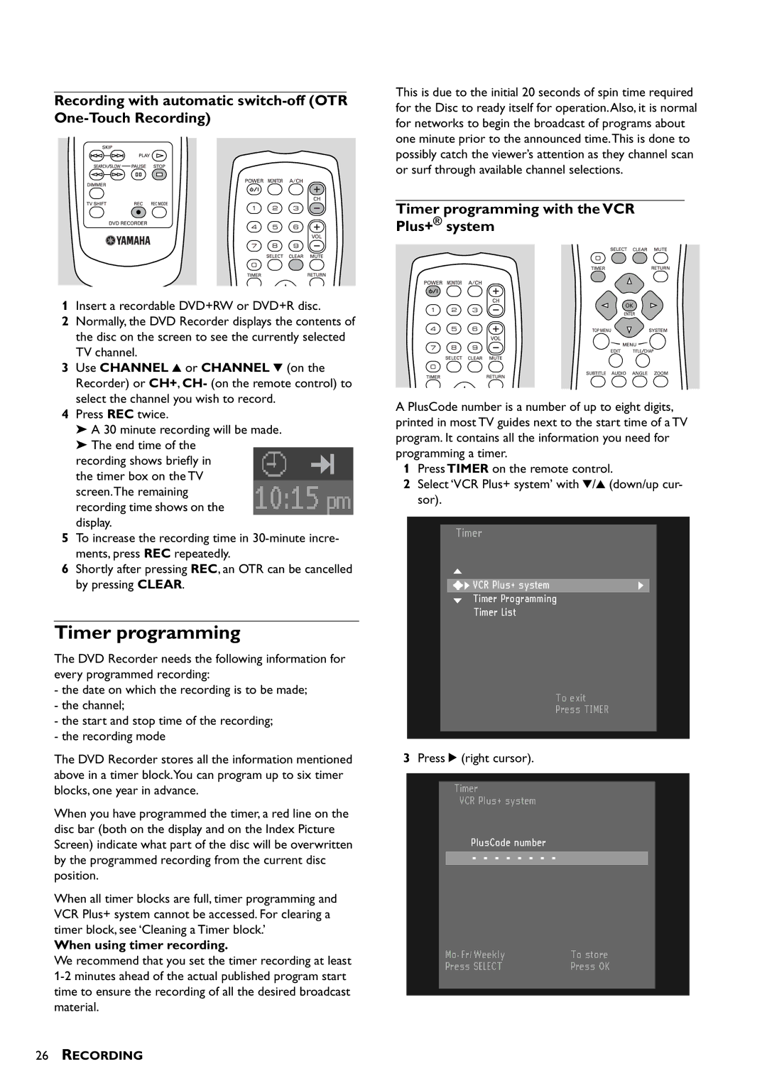 Yamaha DRX-1 Timer programming, Recording with automatic switch-off OTR One-Touch Recording, When using timer recording 