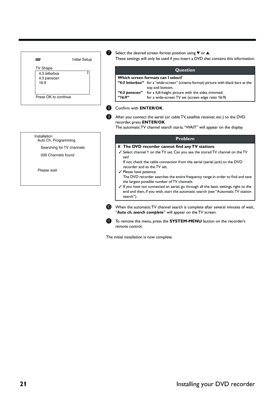 Yamaha DRX-2 owner manual DVD recorder cannot ﬁnd any TV stations, Which screen formats can I select? 