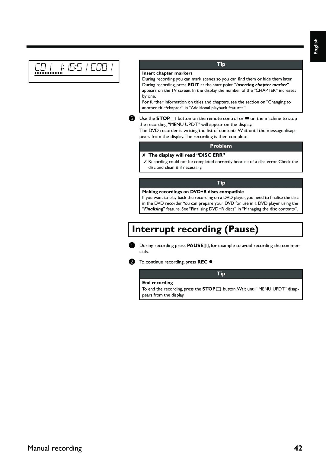 Yamaha DRX-2 owner manual Interrupt recording Pause, Display will read Disc ERR, Insert chapter markers, End recording 