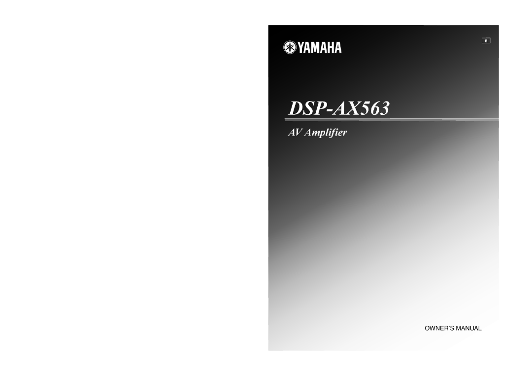 Yamaha DSP-AX563 owner manual 