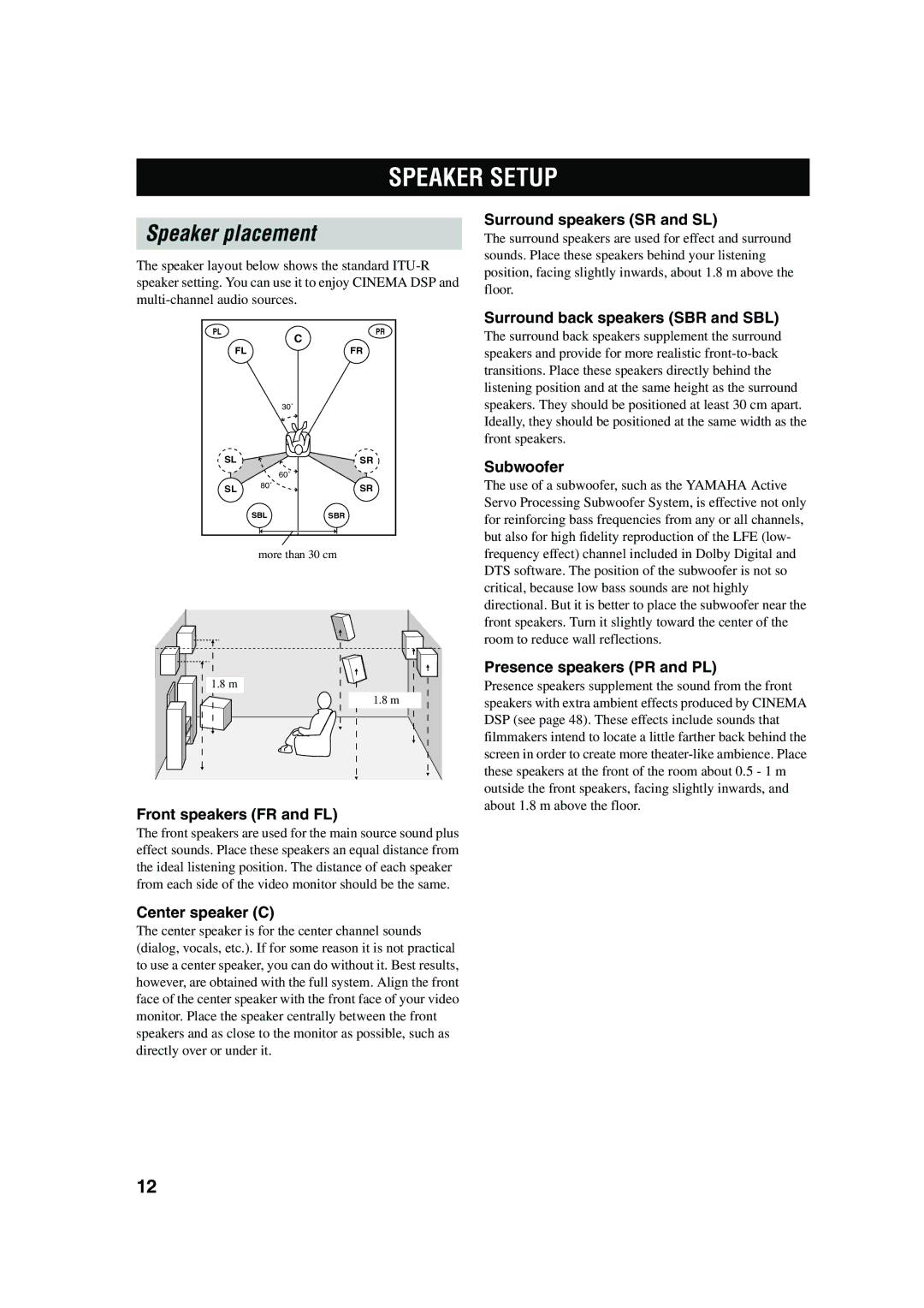 Yamaha DSP-AX750SE owner manual Speaker Setup, Speaker placement 