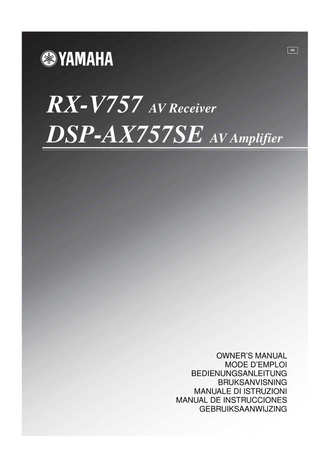 Yamaha owner manual DSP-AX757SE AV Amplifier 