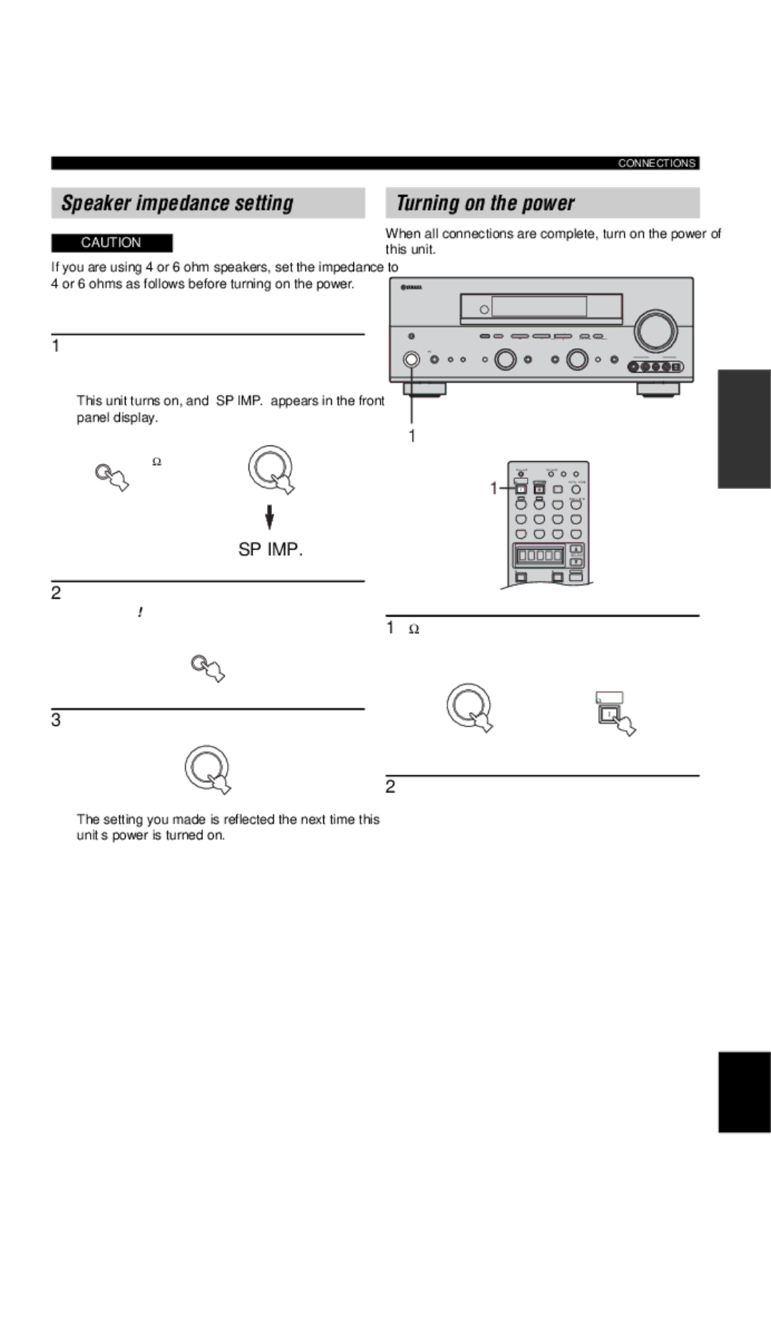 Yamaha DSP-AX757SE Speaker impedance setting, Turning on the power, Press Straight Effect repeatedly to select 4 ! MIN 