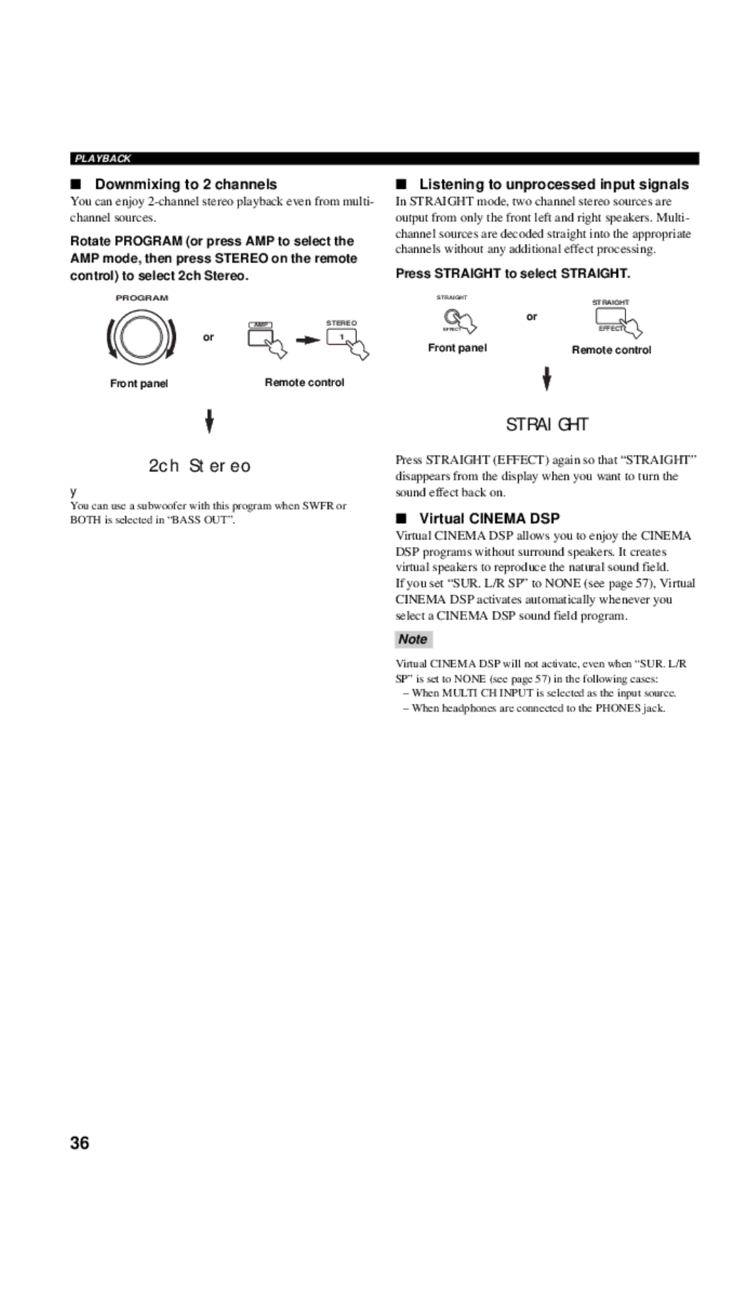 Yamaha DSP-AX757SE Downmixing to 2 channels, Listening to unprocessed input signals, Press Straight to select Straight 