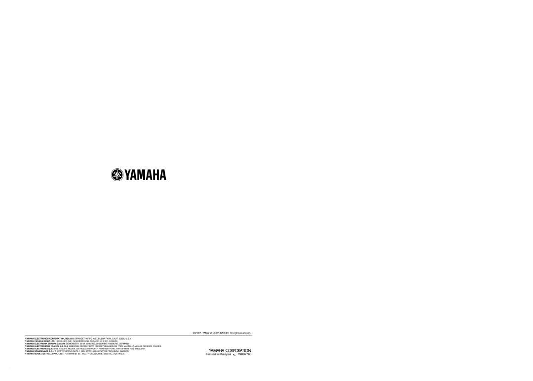 Yamaha DSP-Z11 owner manual Printed in Malaysia, WK97760, 2007, All rights reserved 