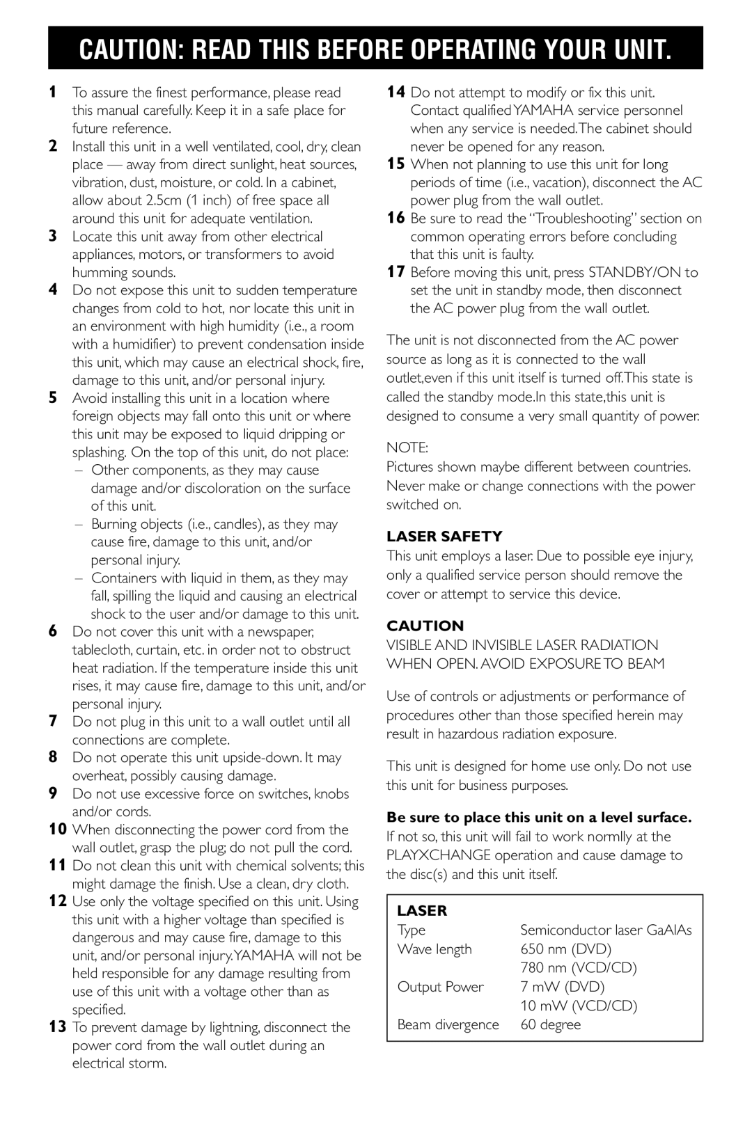 Yamaha DVD-C940 owner manual Do not use excessive force on switches, knobs and/or cords, Laser Safety, Type 