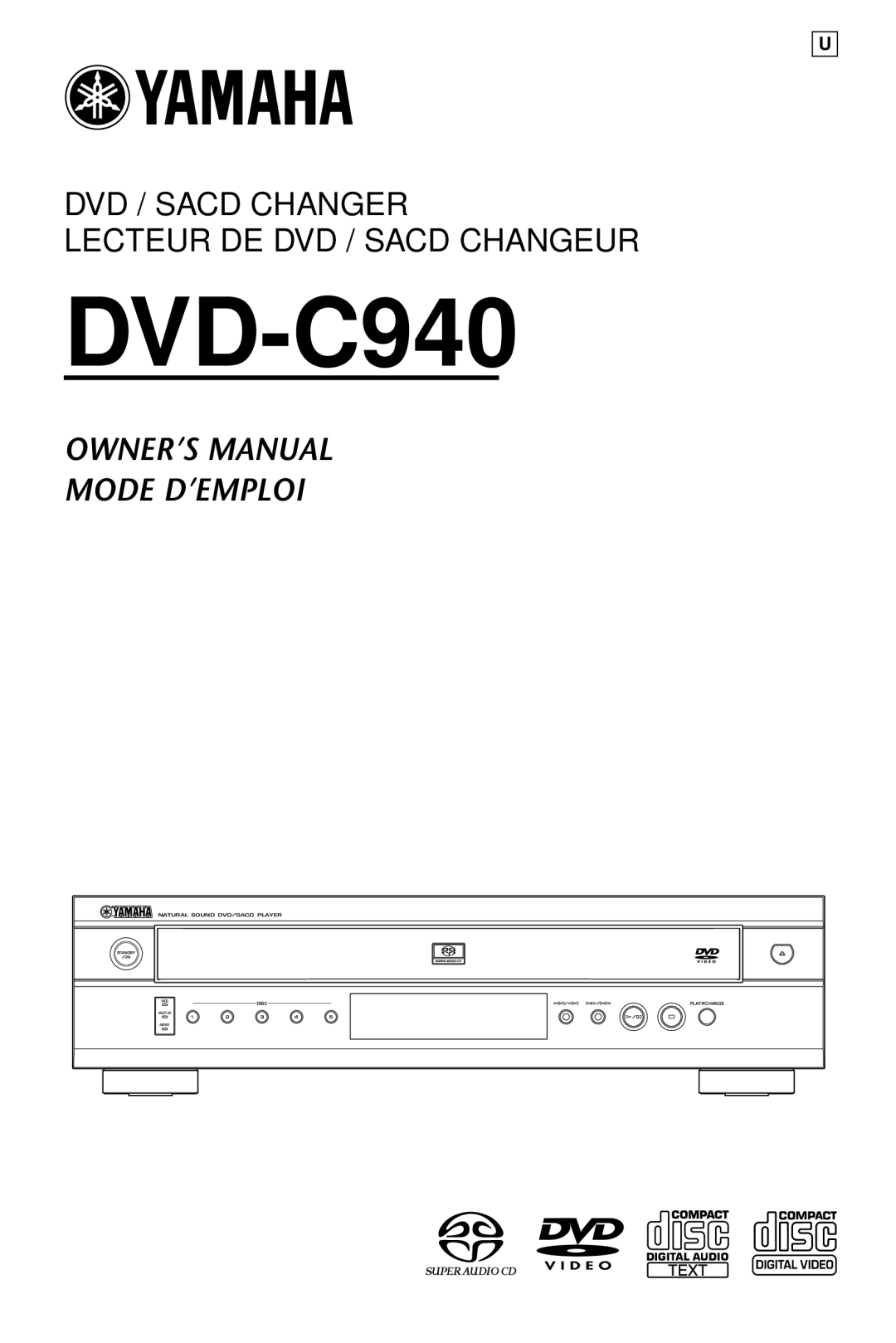 Yamaha DVD-C940 owner manual Dvd / Sacd Changer Lecteur De Dvd / Sacd Changeur, Natural Sound Dvdsacd Player, Play Change 