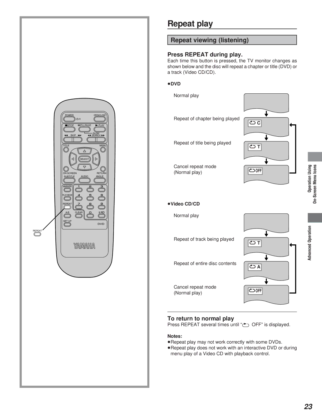 Yamaha DVD-S795 Repeat play, Repeat viewing listening, Press Repeat during play, To return to normal play, ÁVideo CD/CD 