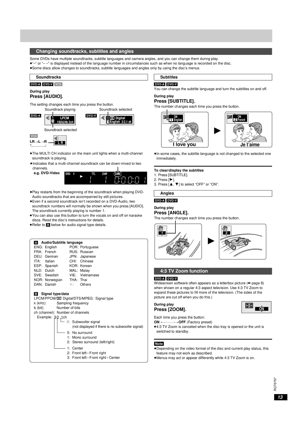 Yamaha DVD-S830 owner manual Love you, Changing soundtracks, subtitles and angles, TV Zoom function, Press Zoom 