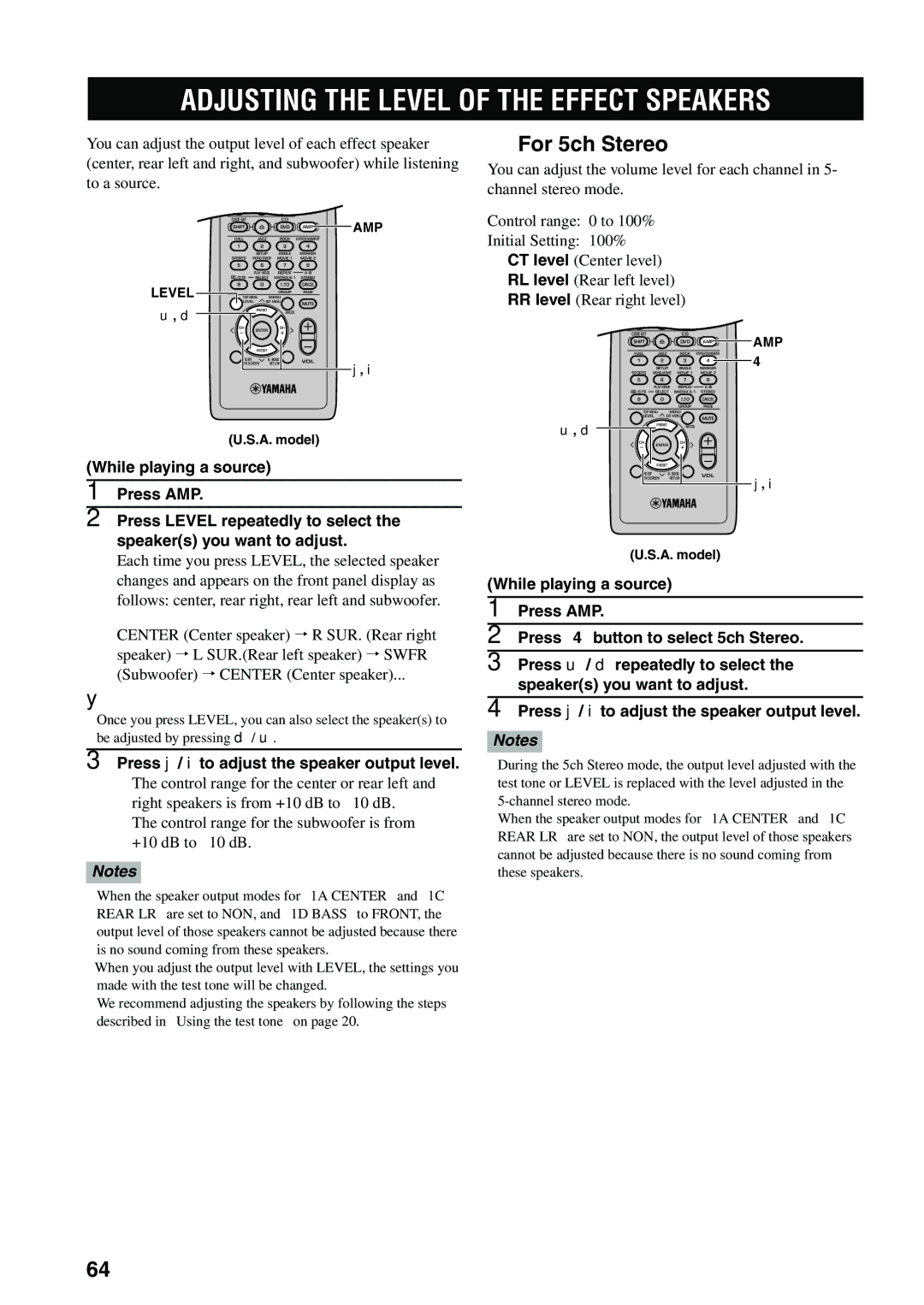 Yamaha DVX-S100 Adjusting the Level of the Effect Speakers, For 5ch Stereo, Press j / i to adjust the speaker output level 